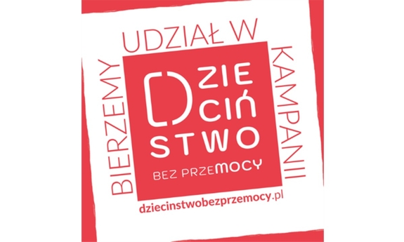 grafika jest w kolorze biało czerwonym i zawiera napisy Dzieciństwo bez przemocy, Bierzemy udział w kampanii dzieciństwobezprzemocy.pl. Pierwszy tekst jest wpisany w czerwony kwadrat w centrum grafiki z białymi literami natomiast dwa pozostałe teksty są do około tego kwadratu.