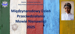 Napis Międzynarodowy Dzień Przeciwdziałania Mowie Nienawiści 2025 r. na kolorowym tle. W prawym górnym roku twarz kobiety o ciemnej karnacji