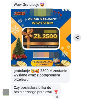Zrzuty z ekranu telefonu zawierający rozmowę na komunikatorze internetowym. Gdzie informują o wygranej w konkursie w kwocie 2500 złotych.