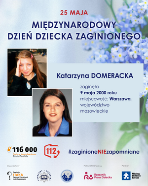 Plakat ze zdjęciem zaginionej dziewczynki i wizualizacja zdjęciem jak może wyglądać teraz napisz 25 maja międzynarodowy dzień dziecka zaginionego