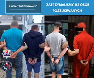 Kolarz zdjęć z 4 osobami poszukiwanymi zatrzymanymi i napisami akcja poszukiwany zatrzymaliśmy 112 osób